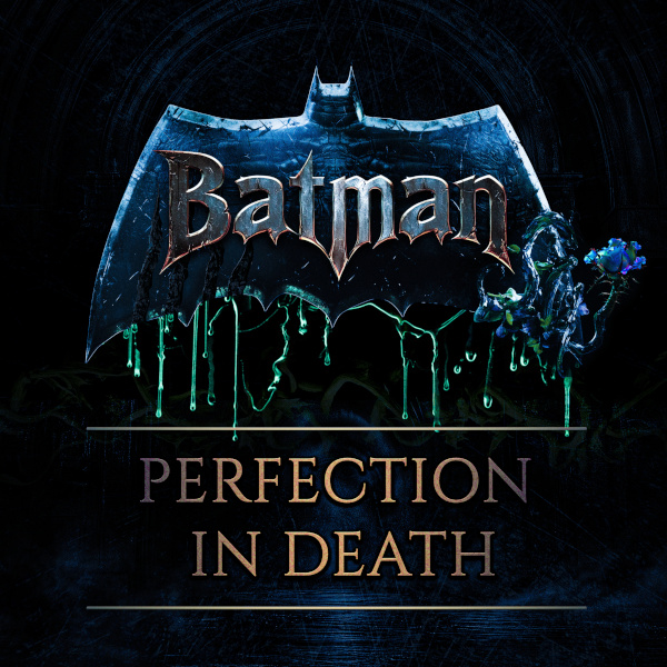 Batman: Perfection in Death
