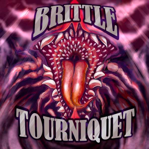 Brittle Tourniquet