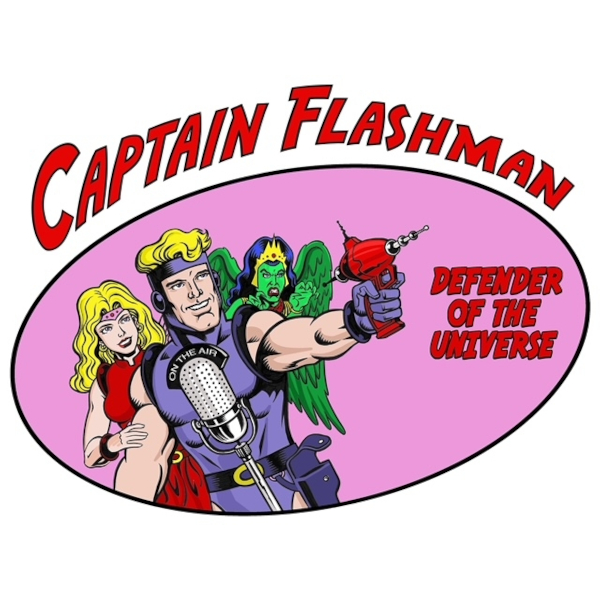 Captain Flashman: Defender of the Universe