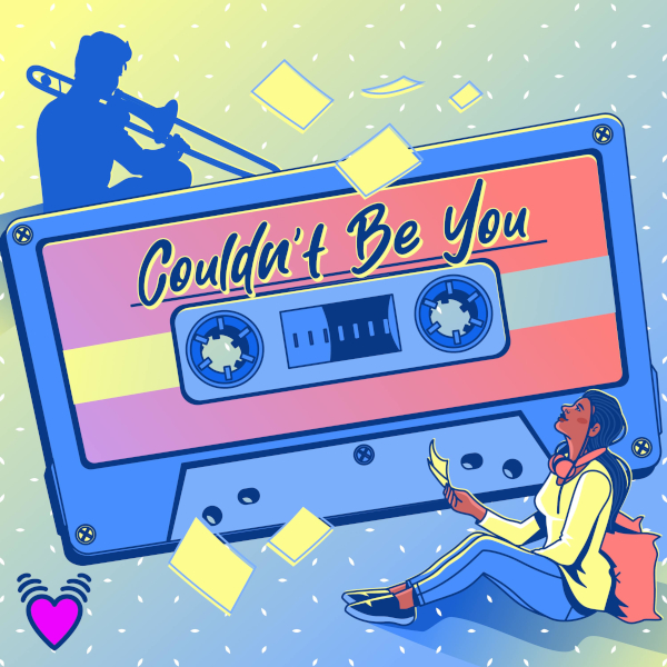 Couldn’t Be You