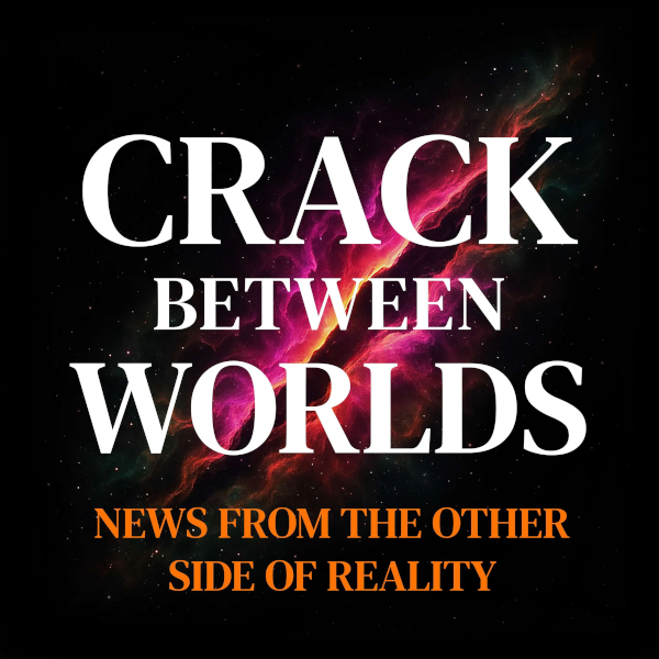 Crack Between Worlds