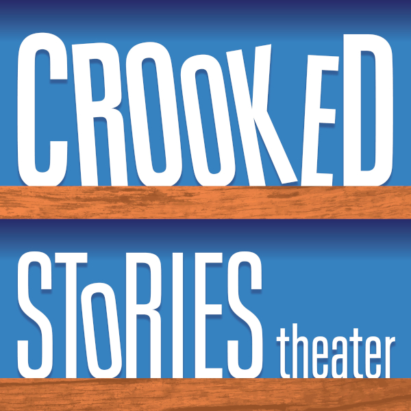 Crooked Stories Theater