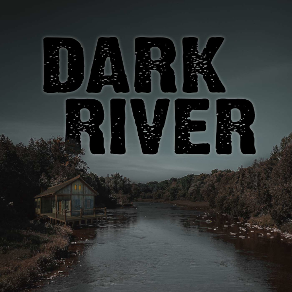 Dark River