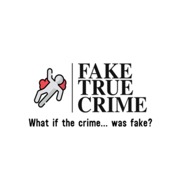 Fake True Crime
