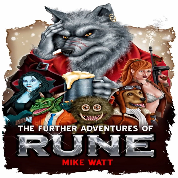 The Further Adventures of Rune