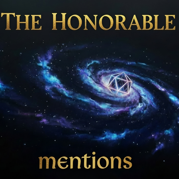 The Honorable Mentions