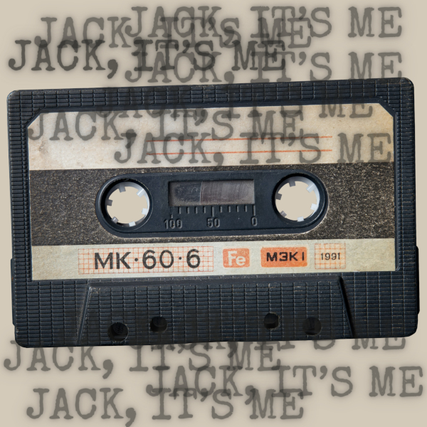 Jack, It’s Me