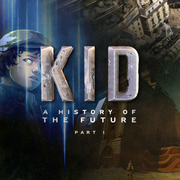 KID: A History of The Future