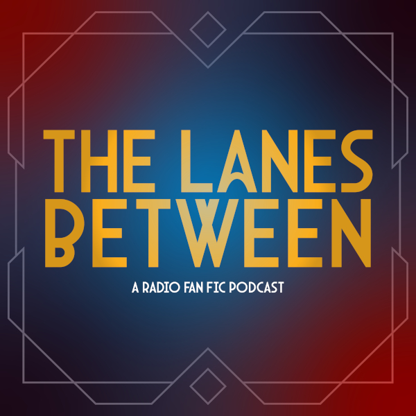 The Lanes Between