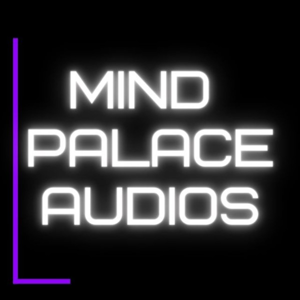 Mind Palace Audios