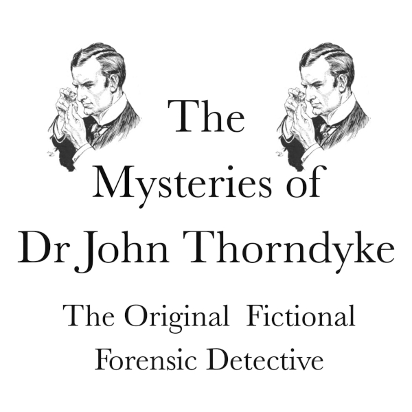 The Mysteries of Dr. John Thorndyke