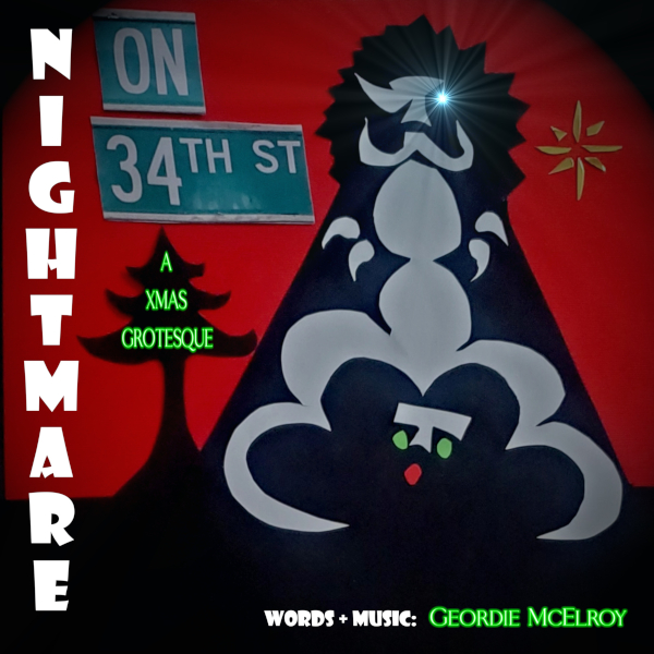 Nightmare on 34th Street: A Xmas Grotesque