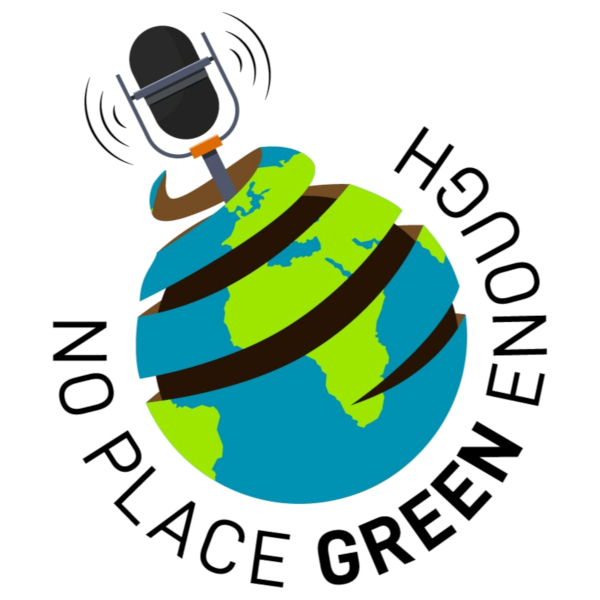 No Place Green Enough