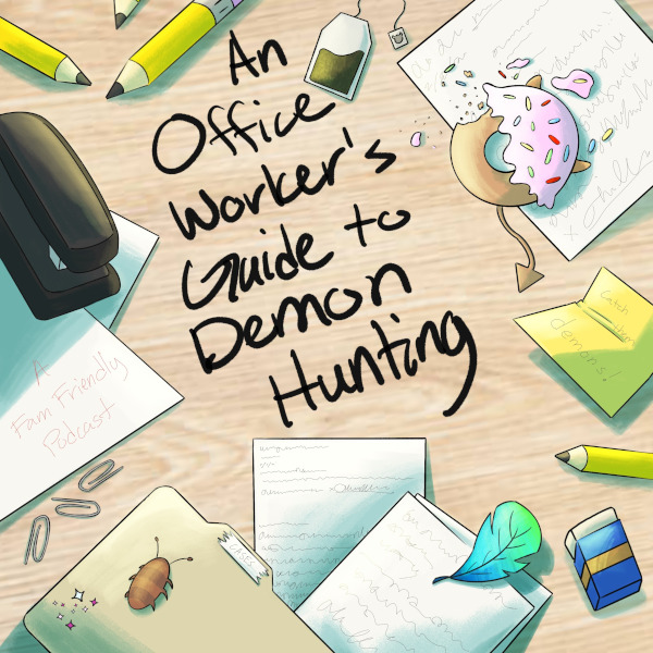 An Office Worker's Guide to Demon Hunting
