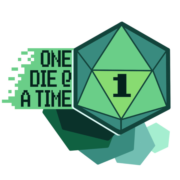 One Die at a Time
