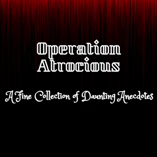 Operation Atrocious