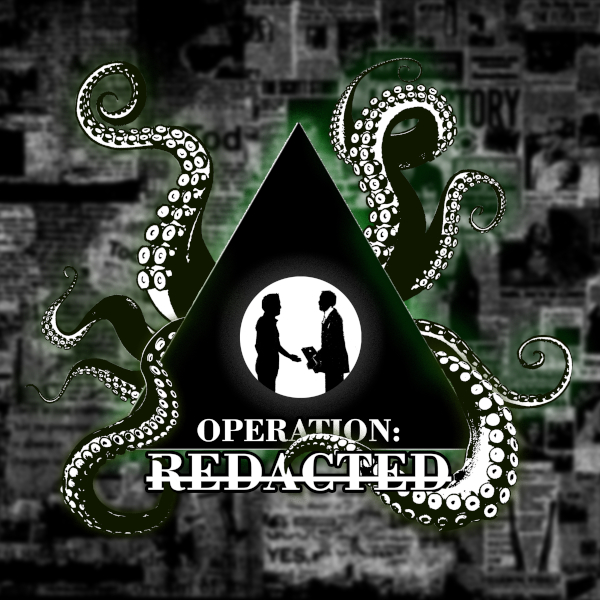 Operation: REDACTED