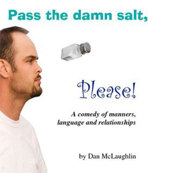 Pass the Damn Salt, Please