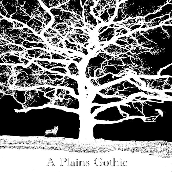 A Plains Gothic