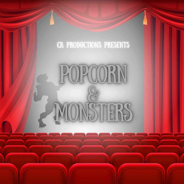 Popcorn and Monsters