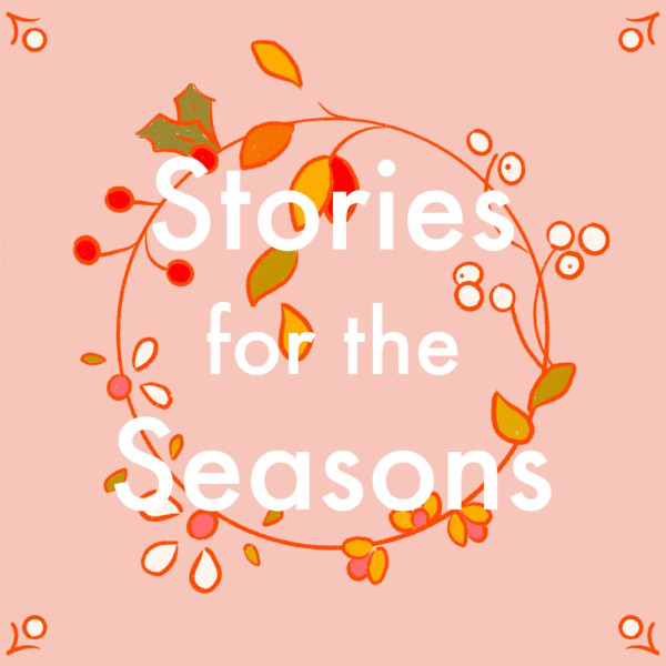 Stories for the Seasons