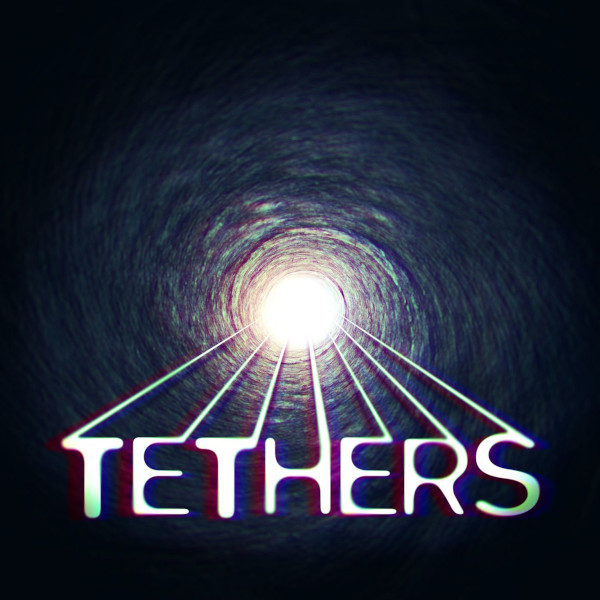 Tethers