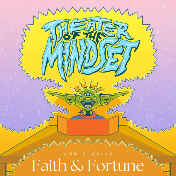 Theater of the Mindset