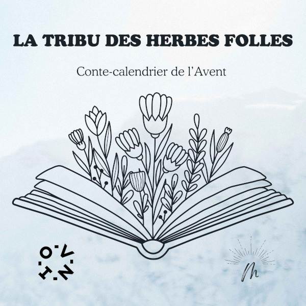 La Tribu des Herbes Folles