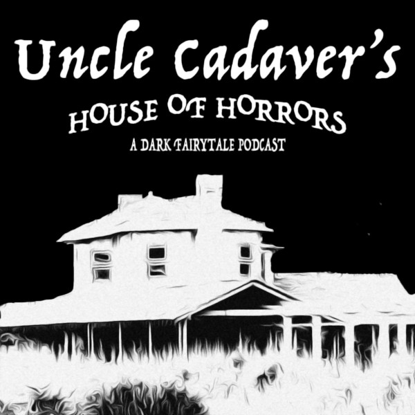 Uncle Cadaver’s House of Horrors