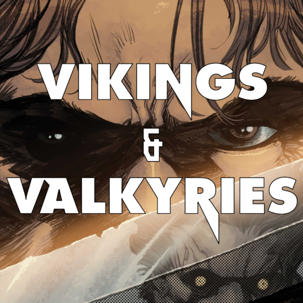 Vikings & Valkyries