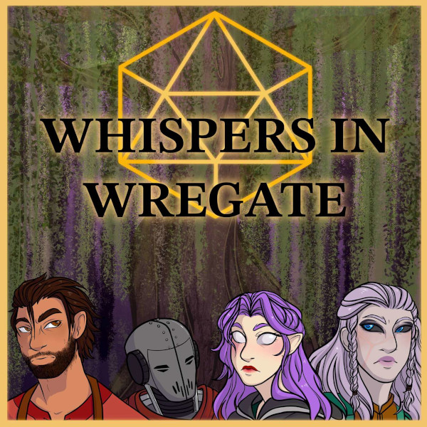 Whispers in Wregate