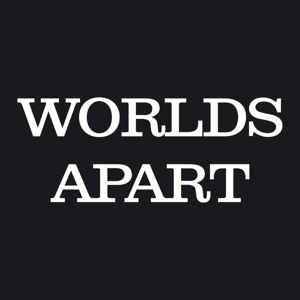 Worlds Apart