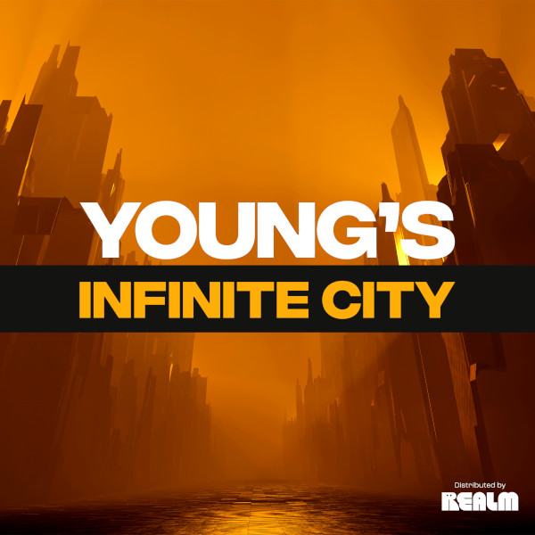 Young’s Infinite City